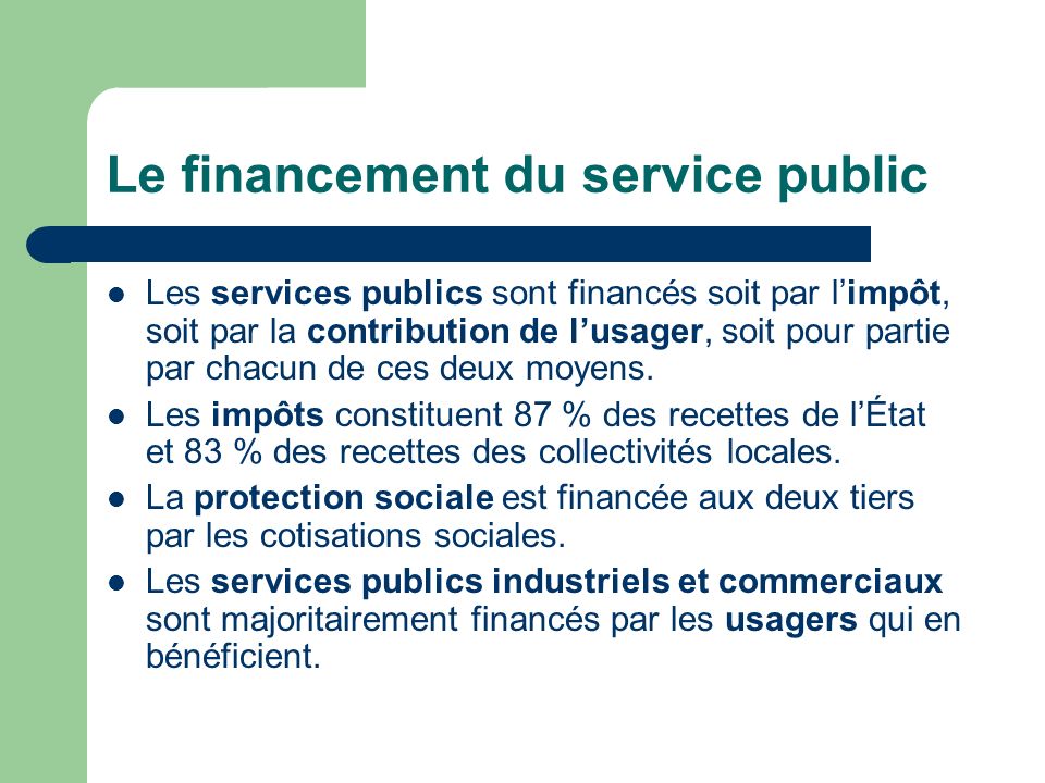 Le financement du service public
