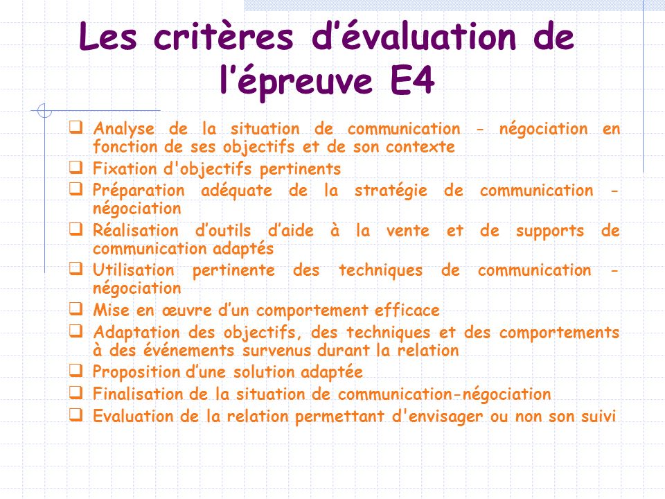 Les critères d’évaluation de l’épreuve E4