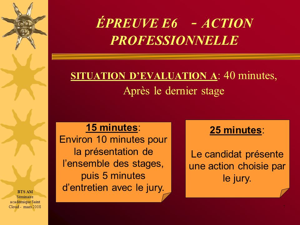 ÉPREUVE E6 - ACTION PROFESSIONNELLE