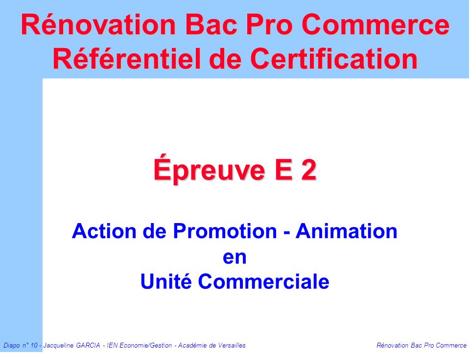 Action de Promotion - Animation en Unité Commerciale