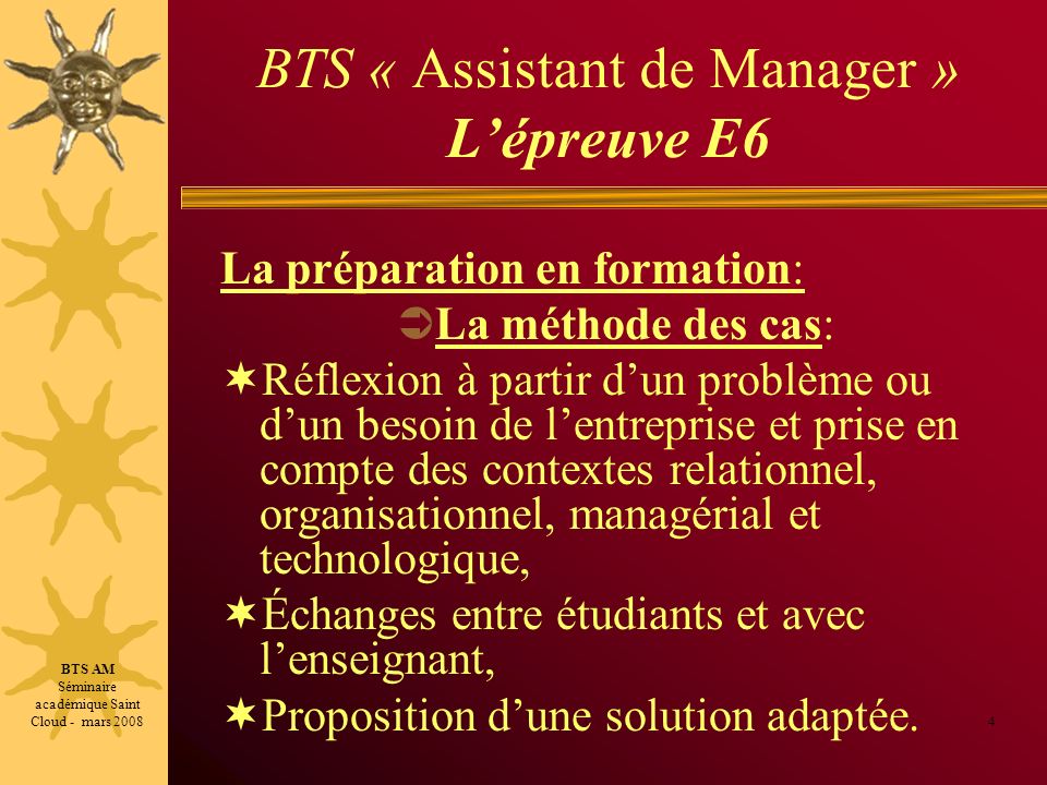 BTS « Assistant de Manager » L’épreuve E6
