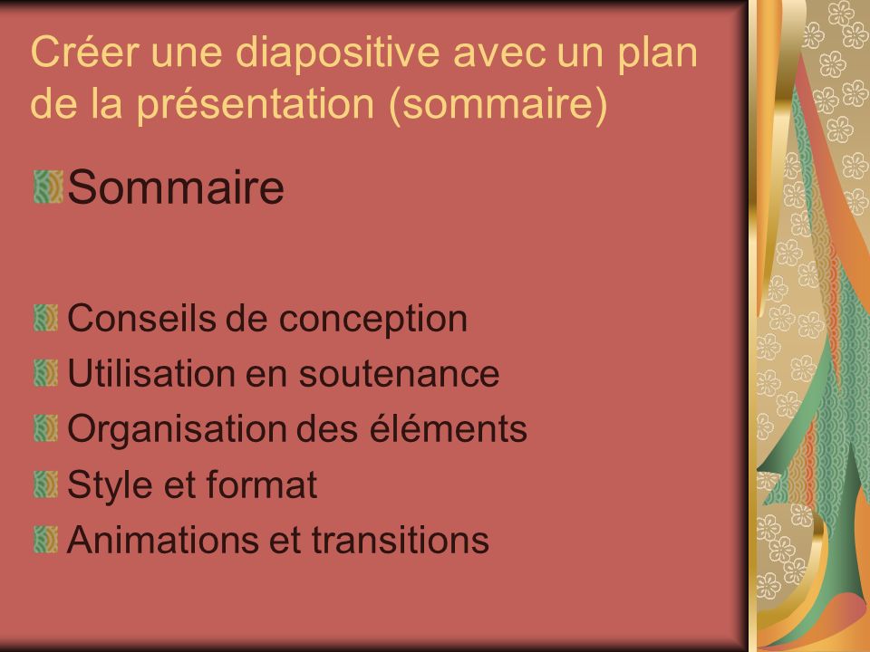 Créer une diapositive avec un plan de la présentation (sommaire)
