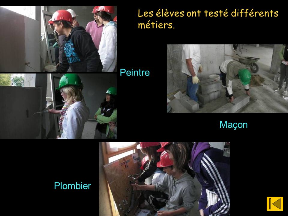 Les élèves ont testé différents métiers.