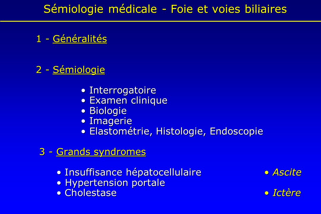 Sémiologie médicale - Foie et voies biliaires