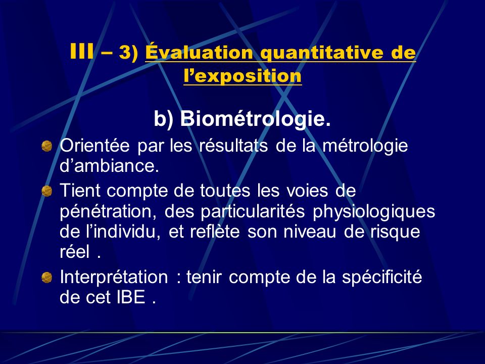 III – 3) Évaluation quantitative de l’exposition
