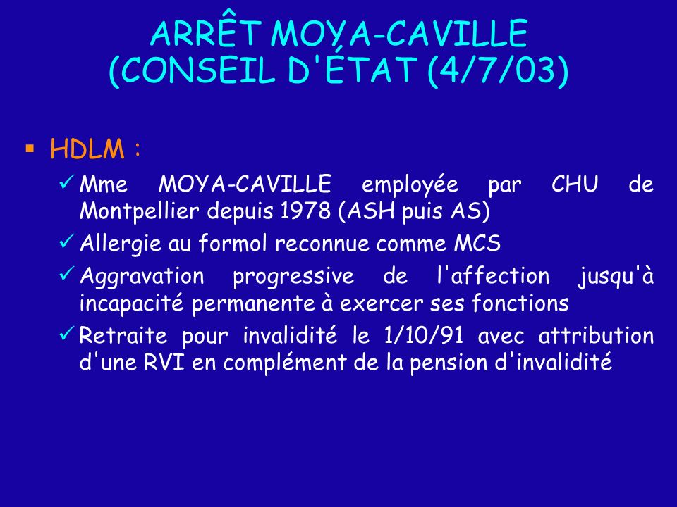 ARRÊT MOYA-CAVILLE (CONSEIL D ÉTAT (4/7/03)