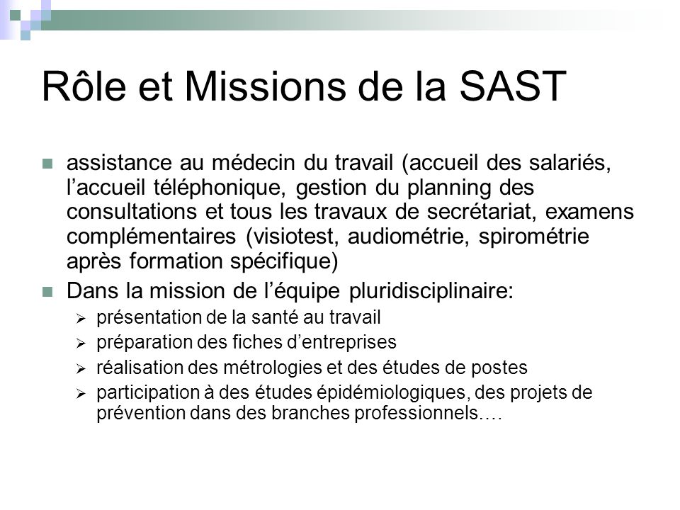 Rôle et Missions de la SAST