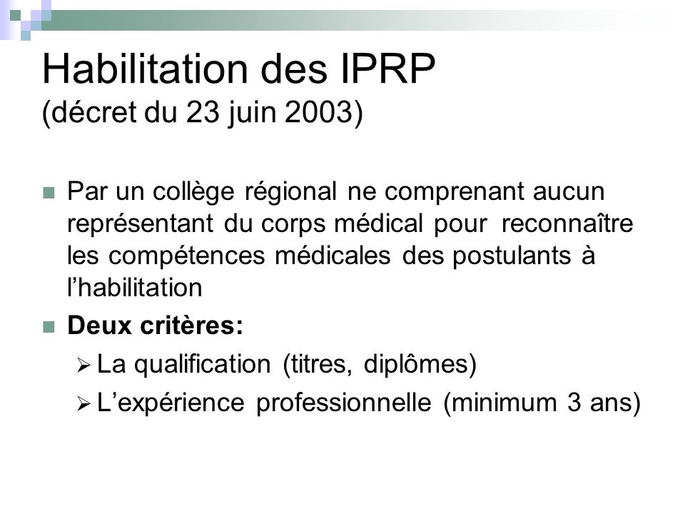 Habilitation des IPRP (décret du 23 juin 2003)