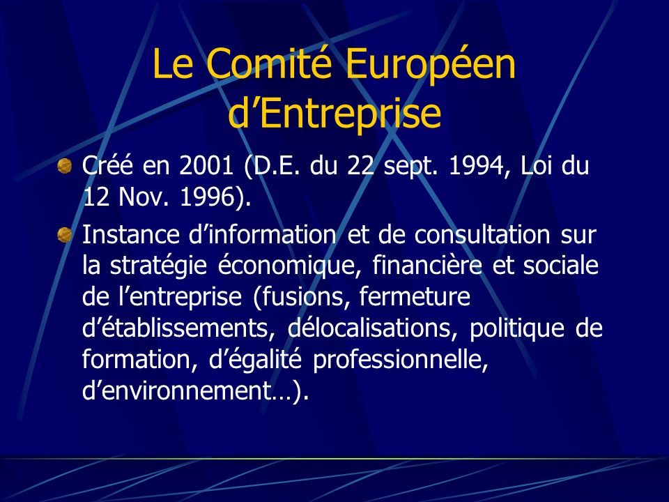Le Comité Européen d’Entreprise