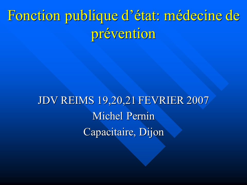 Fonction publique d’état: médecine de prévention