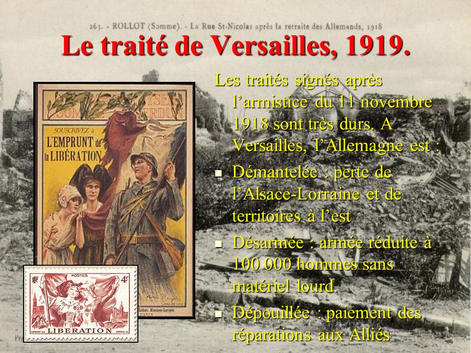 Le traité de Versailles, 1919.