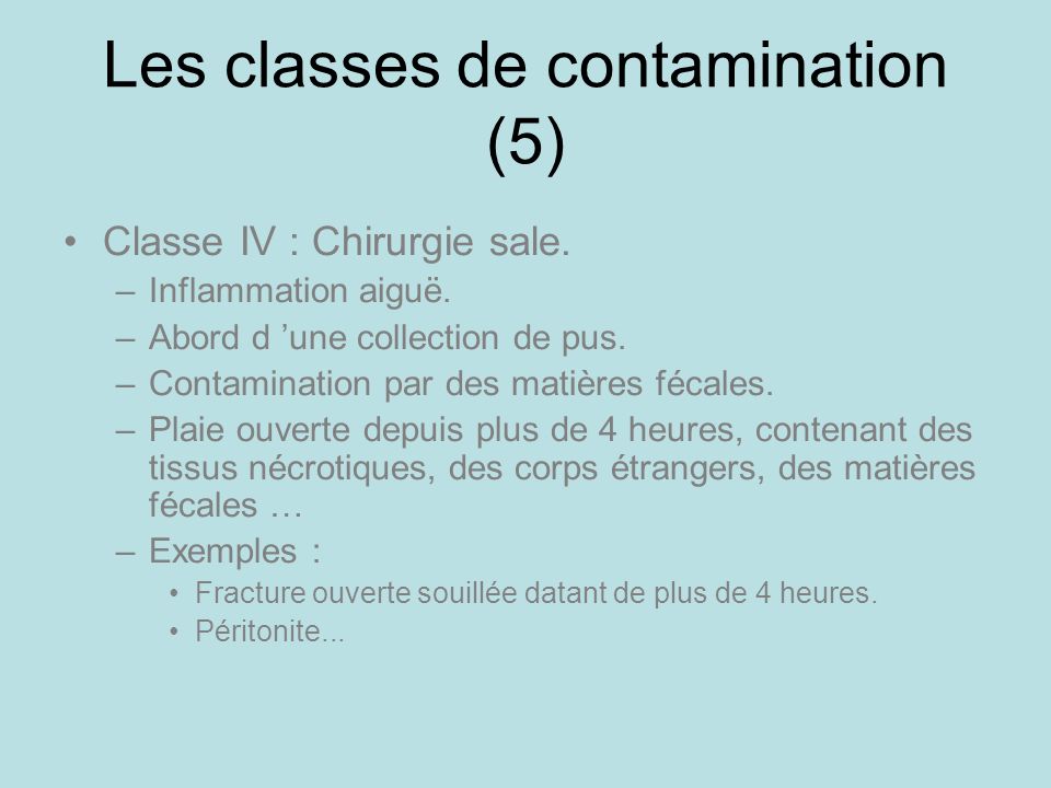 Les classes de contamination (5)
