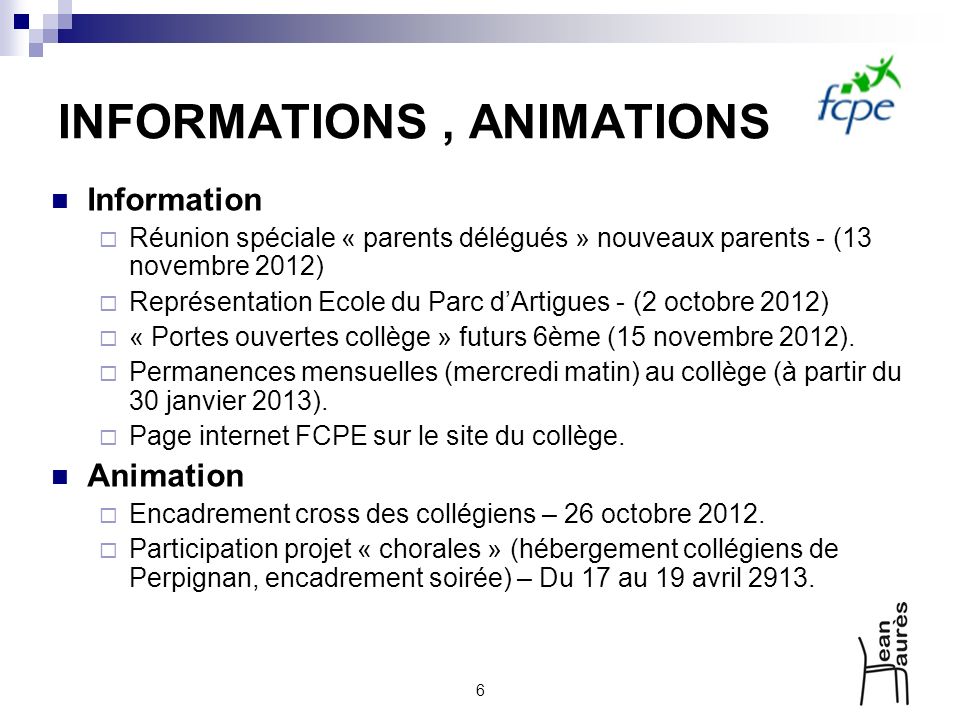 INFORMATIONS , ANIMATIONS