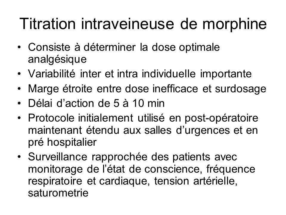 Titration intraveineuse de morphine