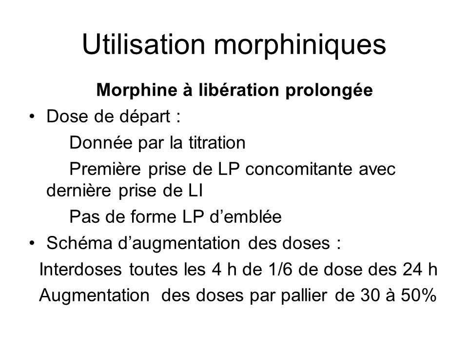 Utilisation morphiniques