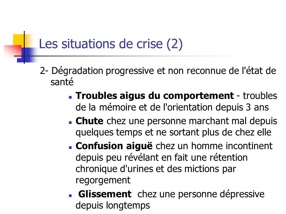 Les situations de crise (2)