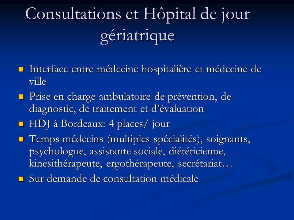 Consultations et Hôpital de jour gériatrique