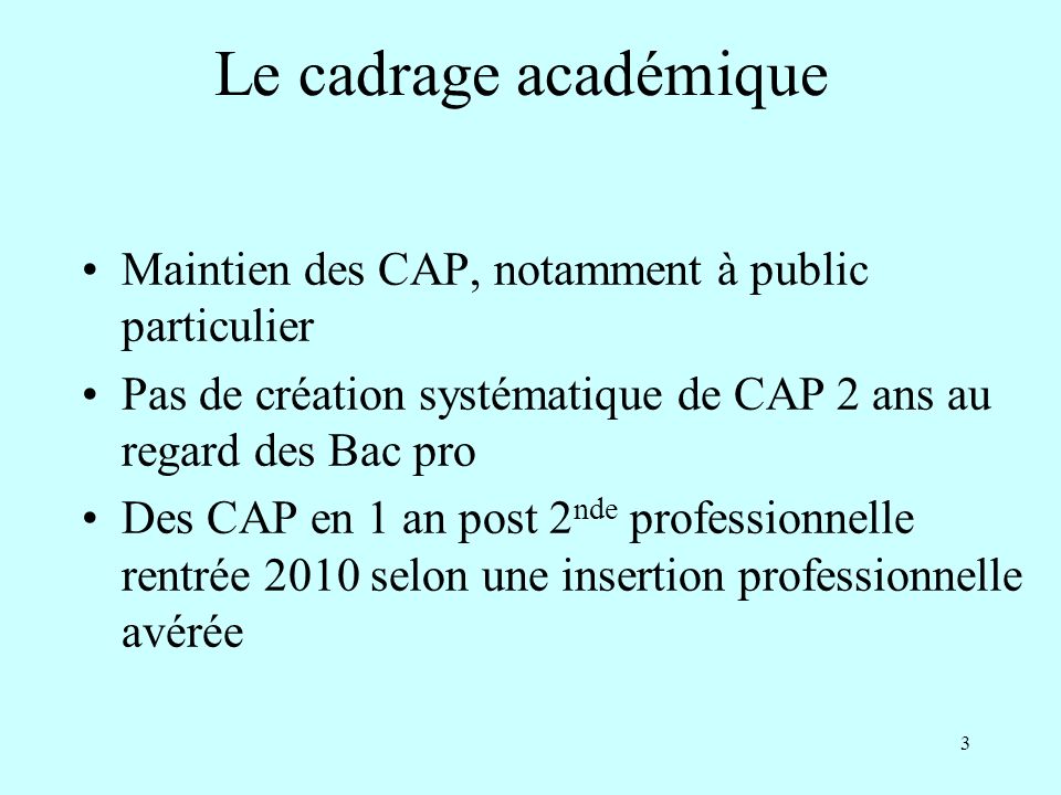 Le cadrage académique Maintien des CAP, notamment à public particulier