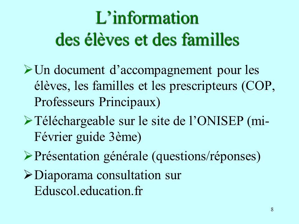L’information des élèves et des familles