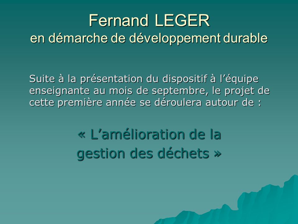 Fernand LEGER en démarche de développement durable