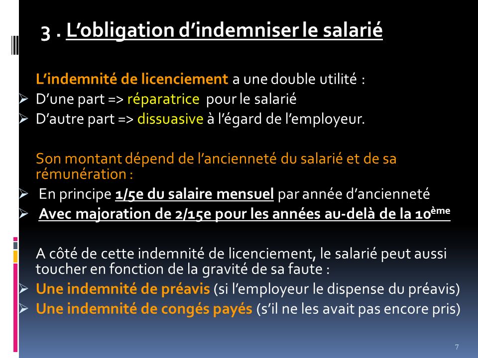 3 . L’obligation d’indemniser le salarié