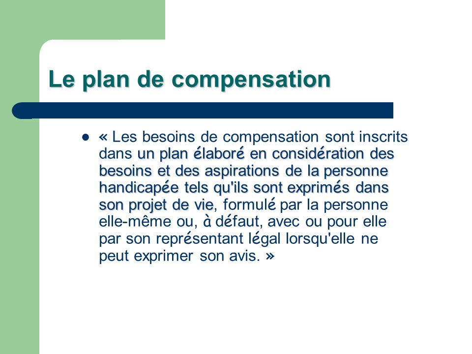 Le plan de compensation