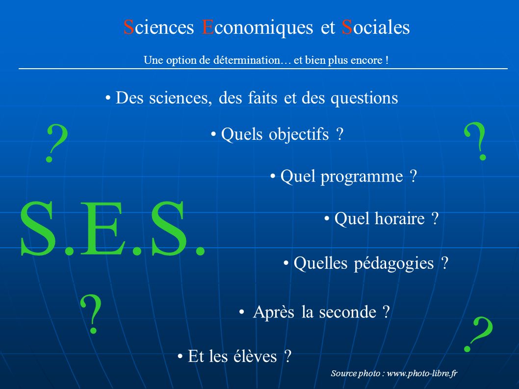 S.E.S. Sciences Economiques et Sociales
