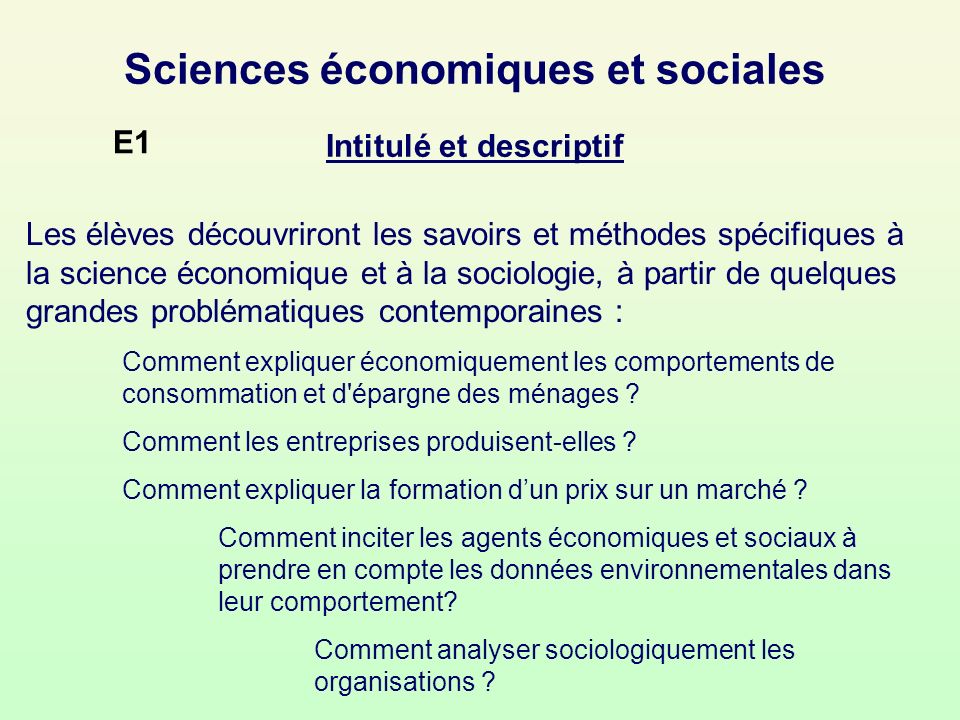 Sciences économiques et sociales Intitulé et descriptif