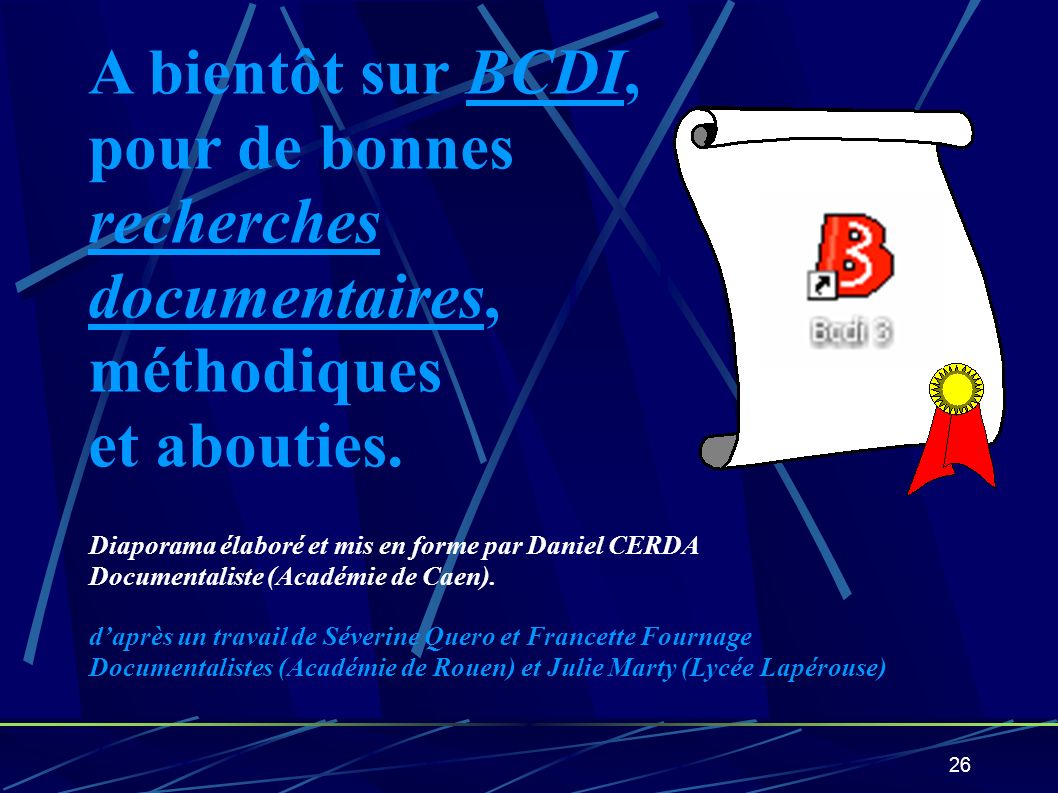 A bientôt sur BCDI, pour de bonnes recherches documentaires,
