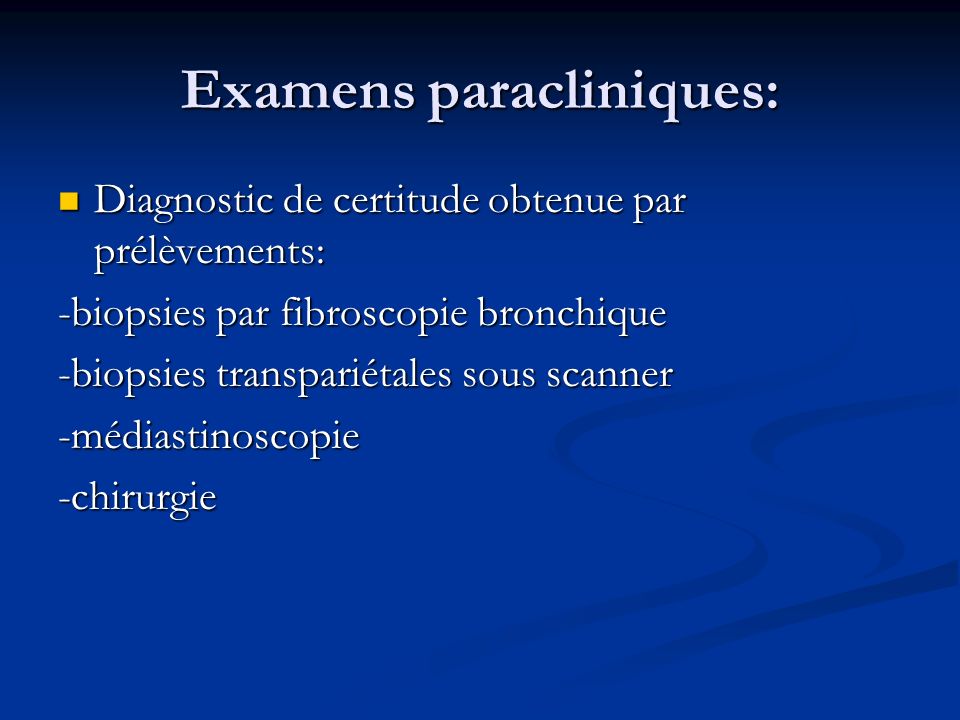 Examens paracliniques: