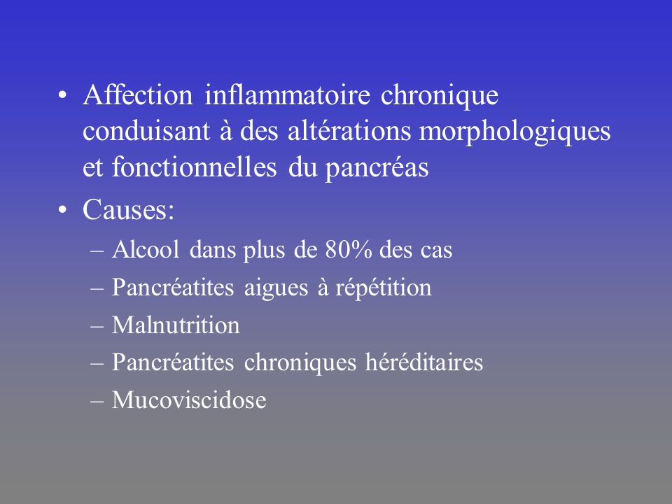 Affection inflammatoire chronique conduisant à des altérations morphologiques et fonctionnelles du pancréas
