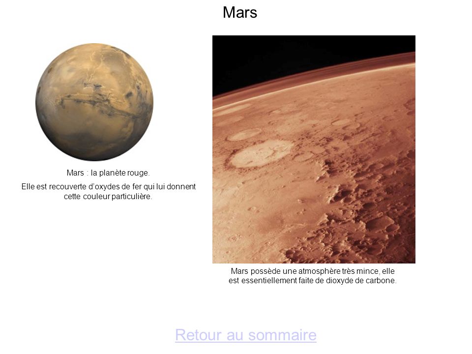 Mars Retour au sommaire Mars : la planète rouge.