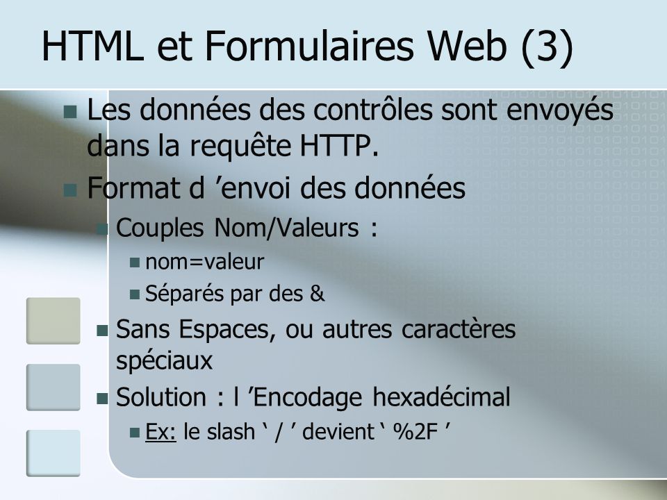 HTML et Formulaires Web (3)