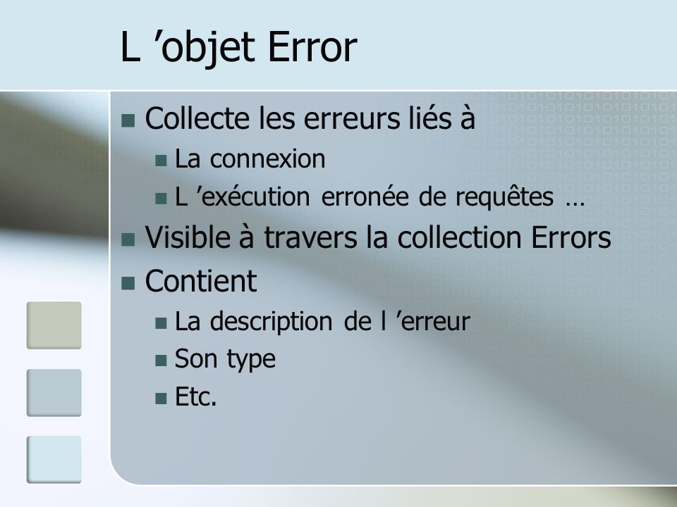 L ’objet Error Collecte les erreurs liés à