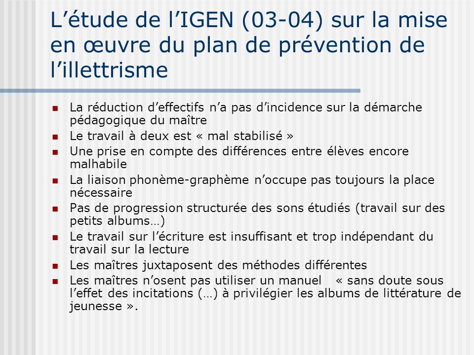 L’étude de l’IGEN (03-04) sur la mise en œuvre du plan de prévention de l’illettrisme