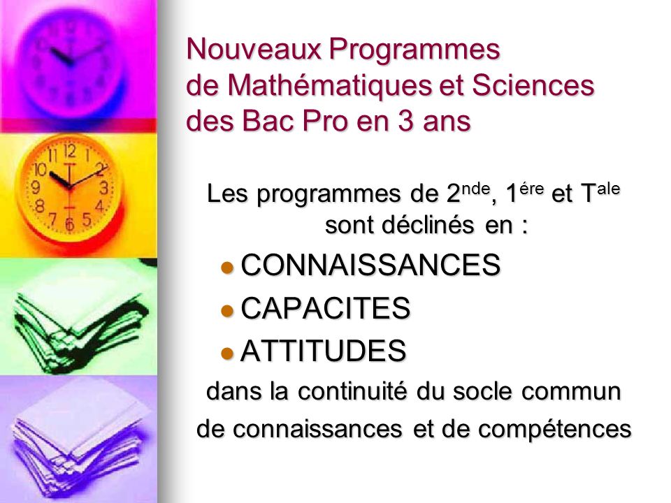Nouveaux Programmes de Mathématiques et Sciences des Bac Pro en 3 ans