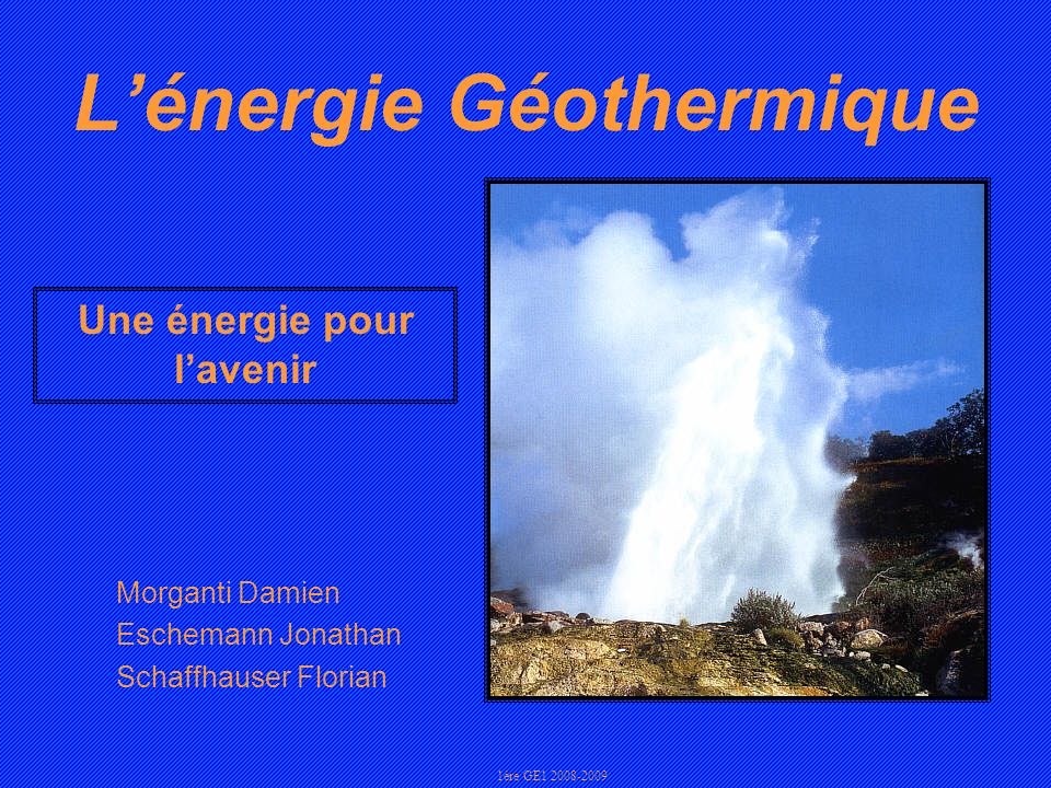 L’énergie Géothermique