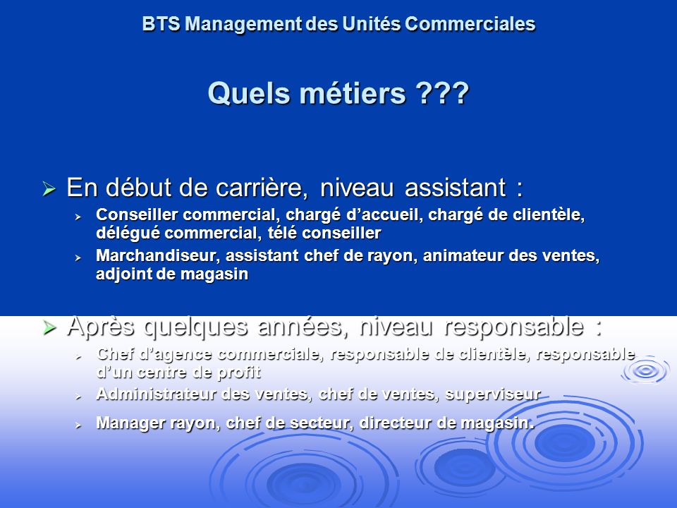 BTS Management des Unités Commerciales Quels métiers
