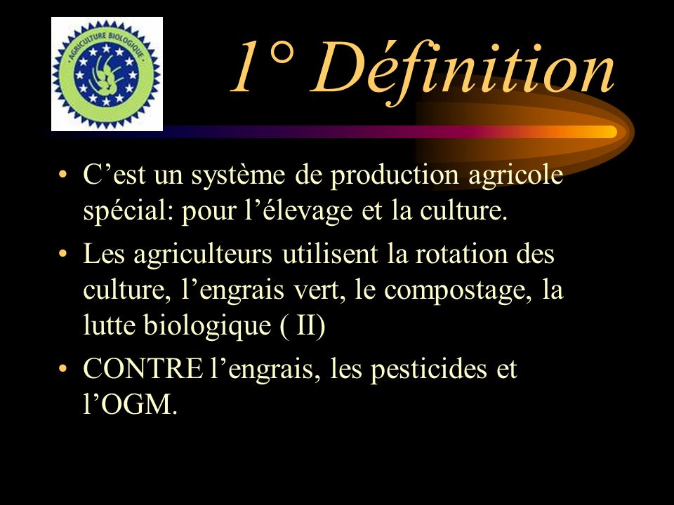 1° Définition C’est un système de production agricole spécial: pour l’élevage et la culture.