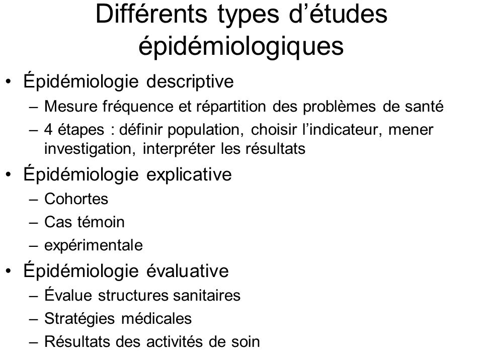 Différents types d’études épidémiologiques