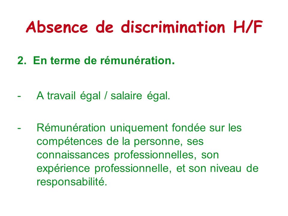 Absence de discrimination H/F