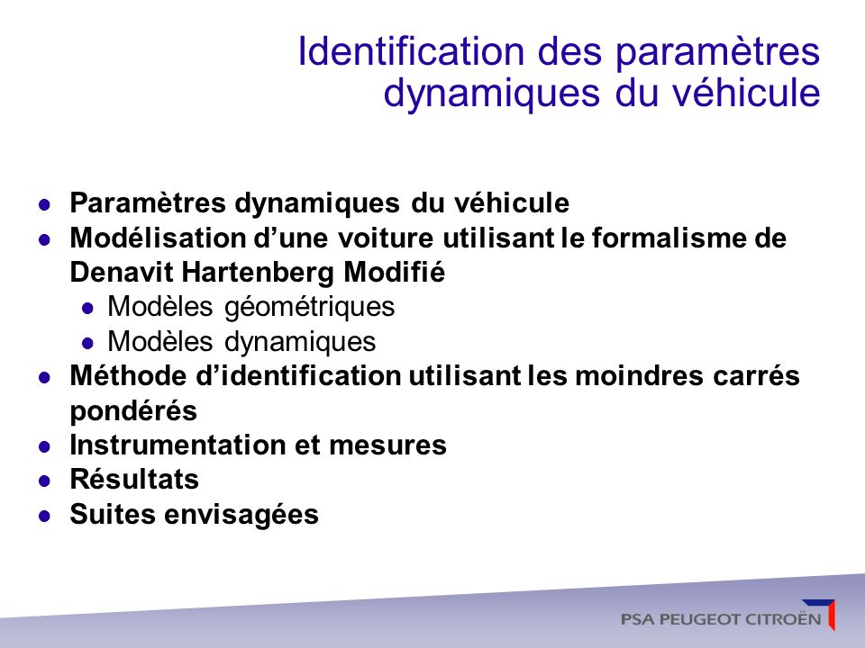 Identification des paramètres dynamiques du véhicule