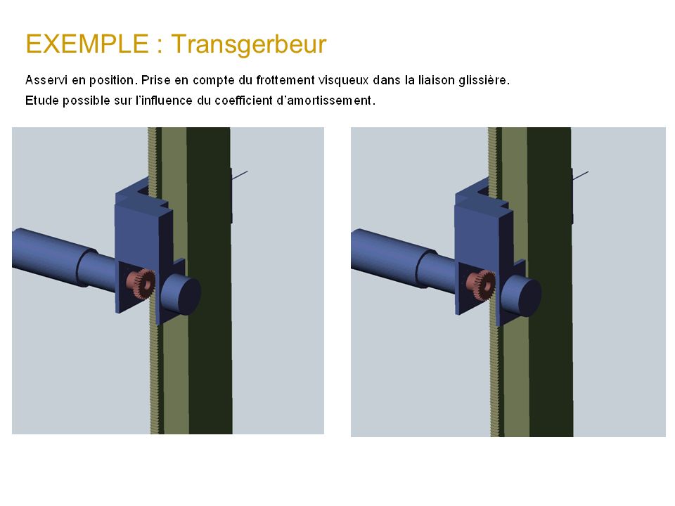 EXEMPLE : Transgerbeur