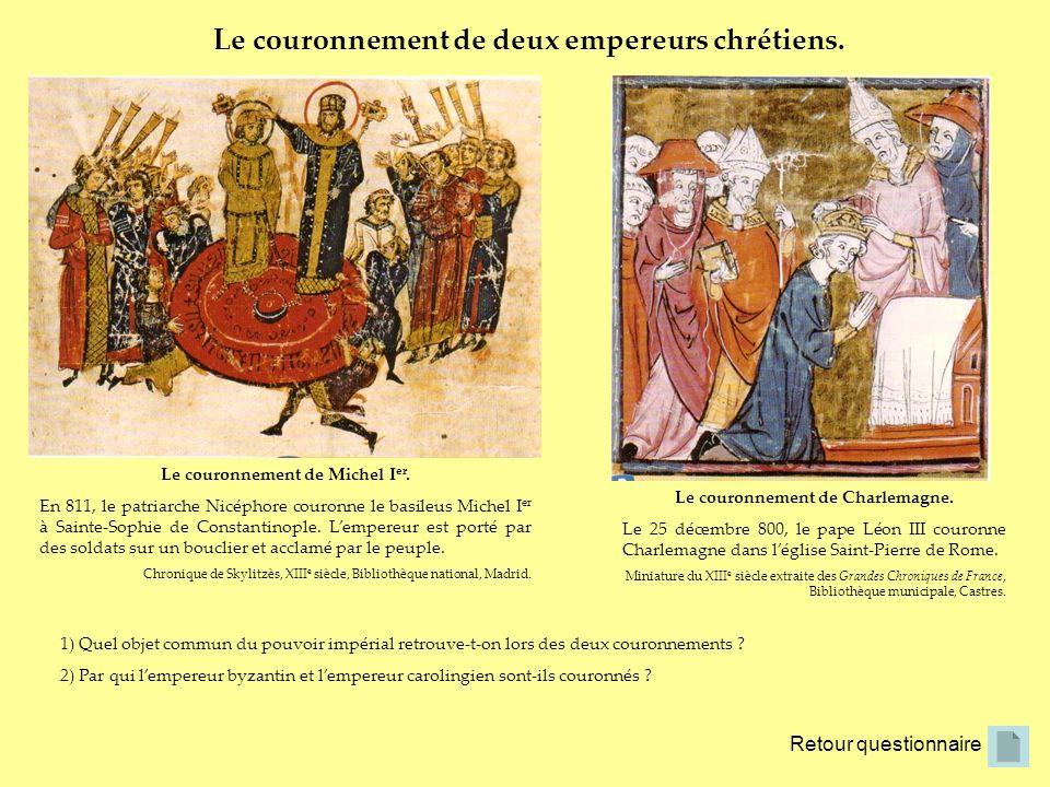 Le couronnement de Michel Ier. Le couronnement de Charlemagne.
