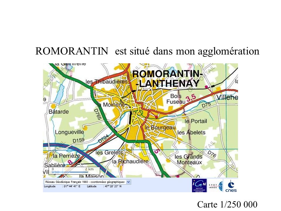 ROMORANTIN est situé dans mon agglomération