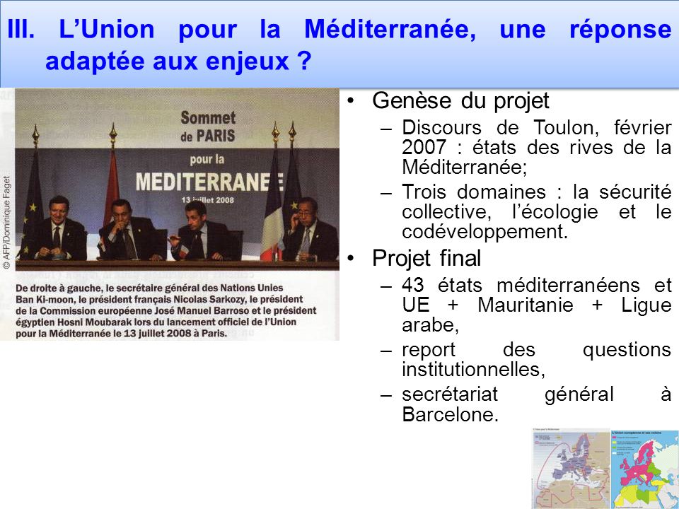 III. L’Union pour la Méditerranée, une réponse adaptée aux enjeux