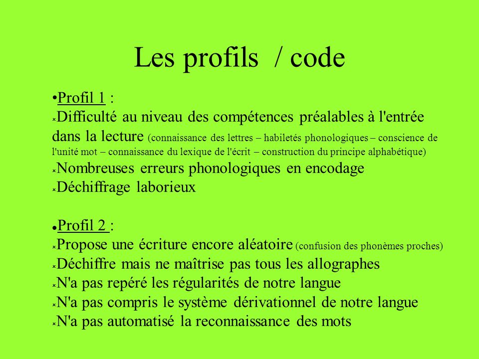 Les profils / code Profil 1 :