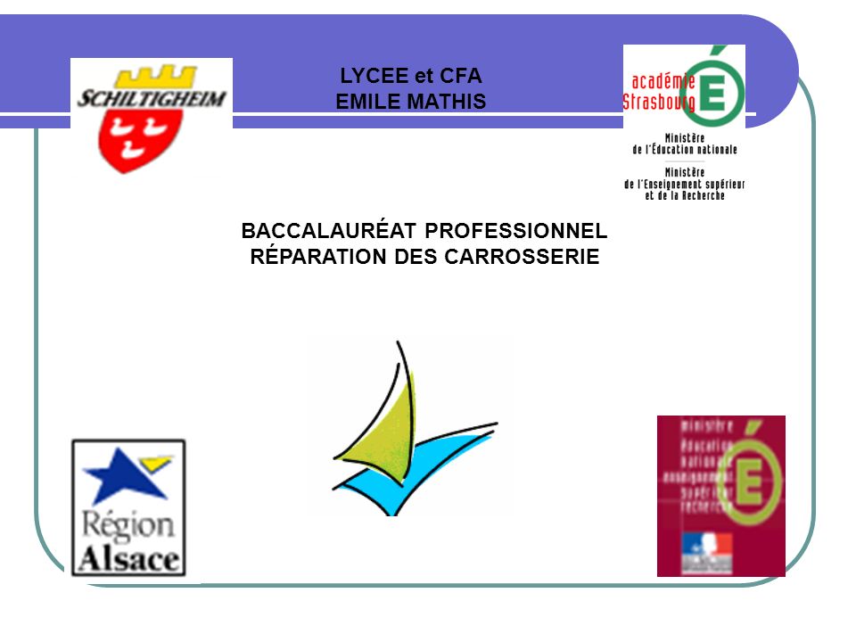 BACCALAURÉAT PROFESSIONNEL RÉPARATION DES CARROSSERIE