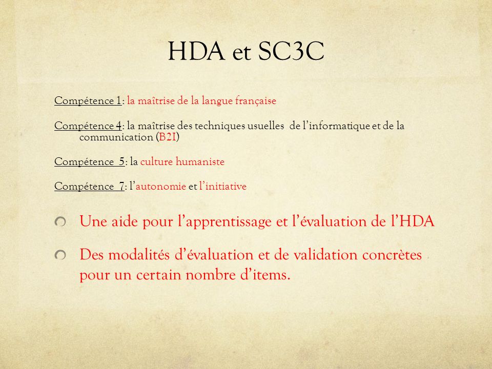 HDA et SC3C Une aide pour l’apprentissage et l’évaluation de l’HDA