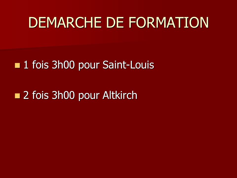 DEMARCHE DE FORMATION 1 fois 3h00 pour Saint-Louis
